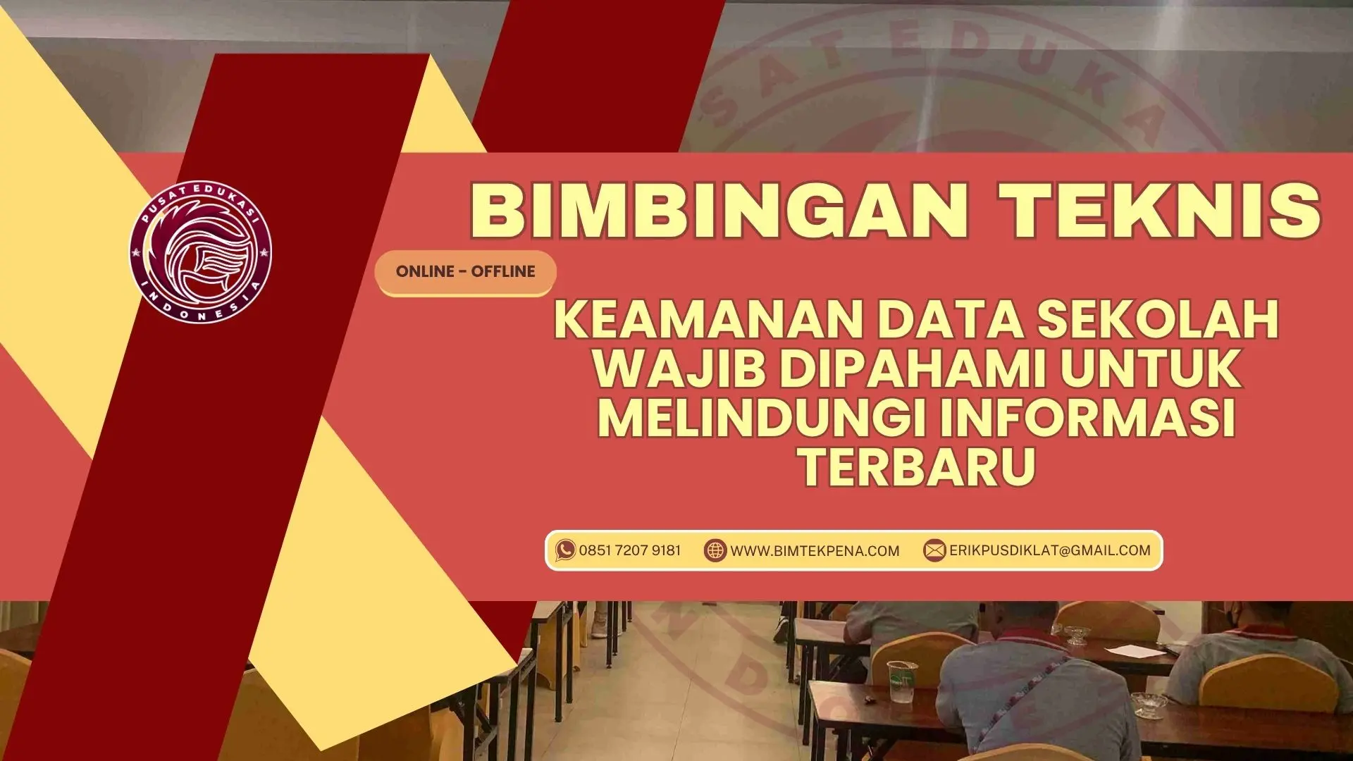 Bimtek Keamanan Data Sekolah Wajib Dipahami untuk Melindungi Informasi Terbaru
