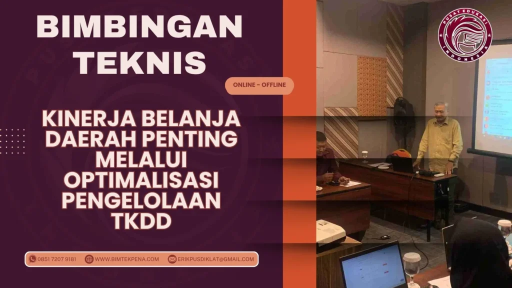 Bimtek Kinerja Belanja Daerah Penting melalui Optimalisasi Pengelolaan TKDD 2026-2027