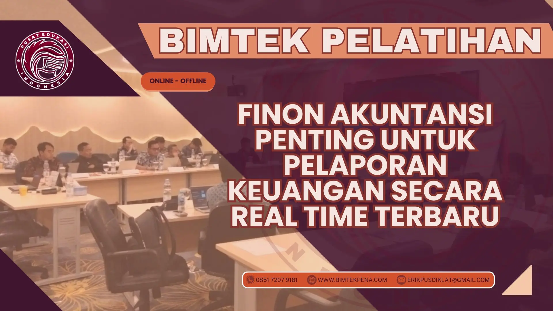Bimtek Pelatihan FINON Akuntansi Penting untuk Pelaporan Keuangan Secara Real Time Terbaru