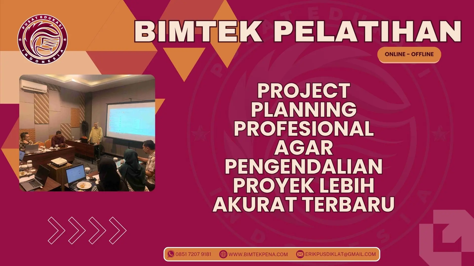 Bimtek Pelatihan Project Planning Profesional agar Pengendalian Proyek Lebih Akurat Terbaru