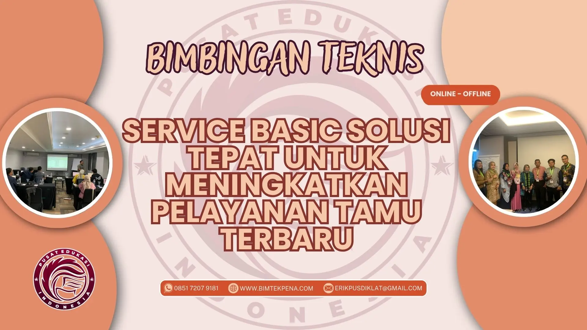 Bimtek Service Basic Solusi Tepat untuk Meningkatkan Pelayanan Tamu Terbaru
