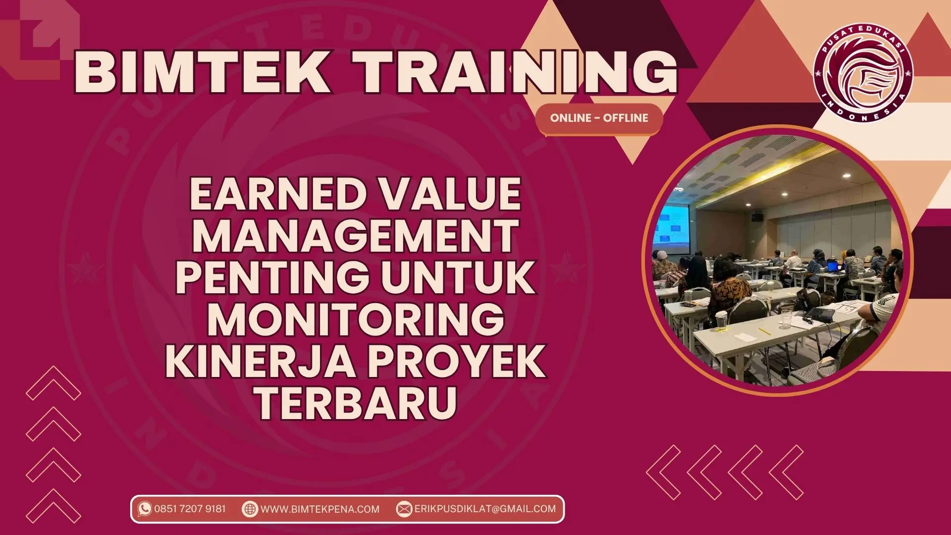Bimtek Training Earned Value Management Penting untuk Monitoring Kinerja Proyek Terbaru