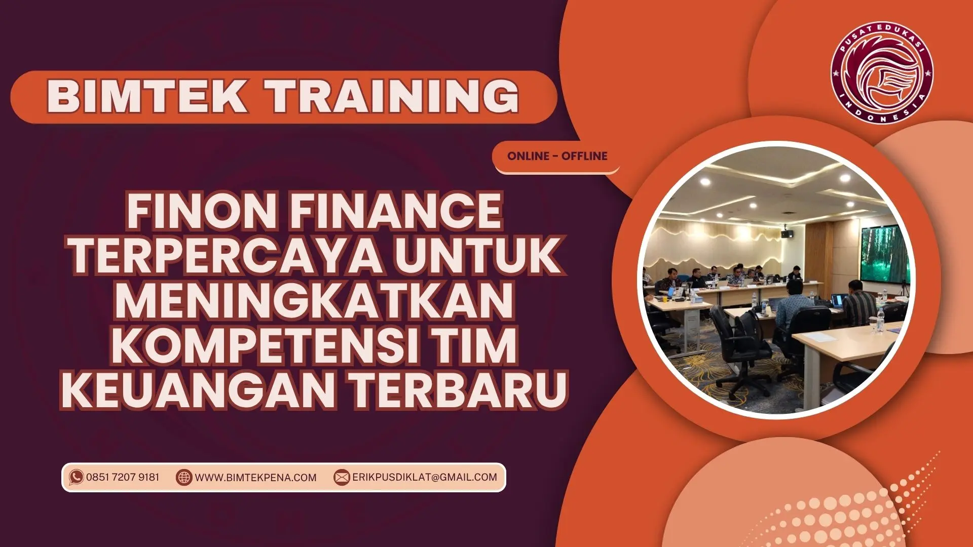 Bimtek Training FINON Finance Terpercaya untuk Meningkatkan Kompetensi Tim Keuangan Terbaru