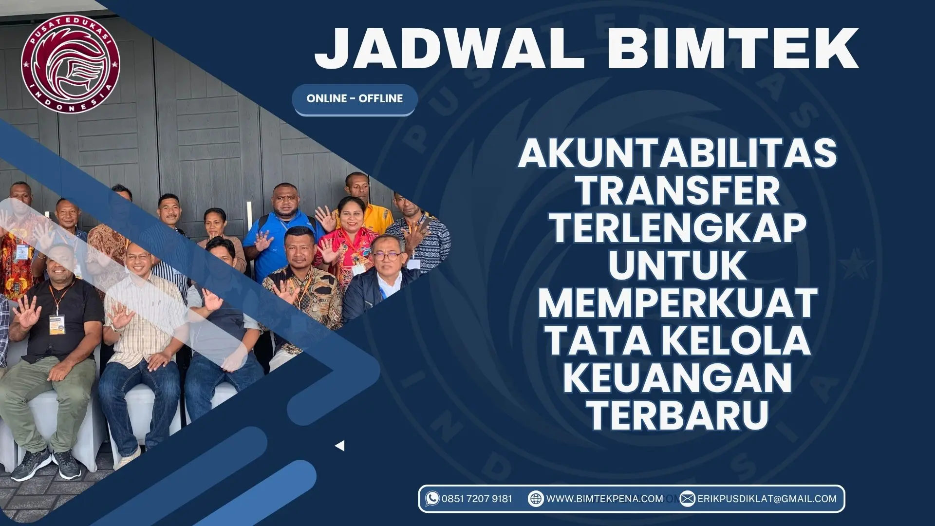 Jadwal Bimtek Akuntabilitas Transfer Terlengkap untuk Memperkuat Tata Kelola Keuangan Terbaru 2026-2027