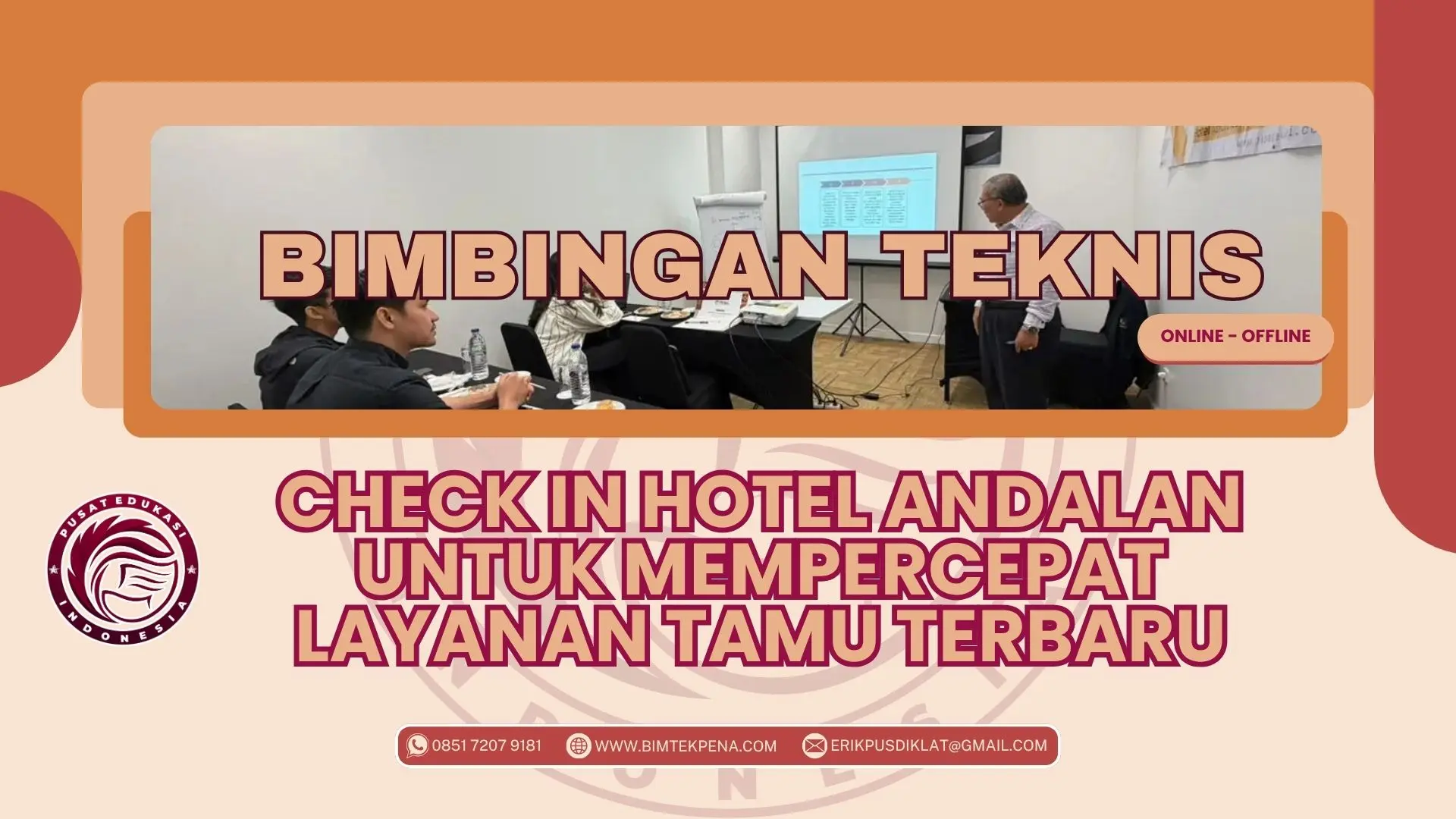 Bimtek Check In Hotel Andalan untuk Mempercepat Layanan Tamu Terbaru