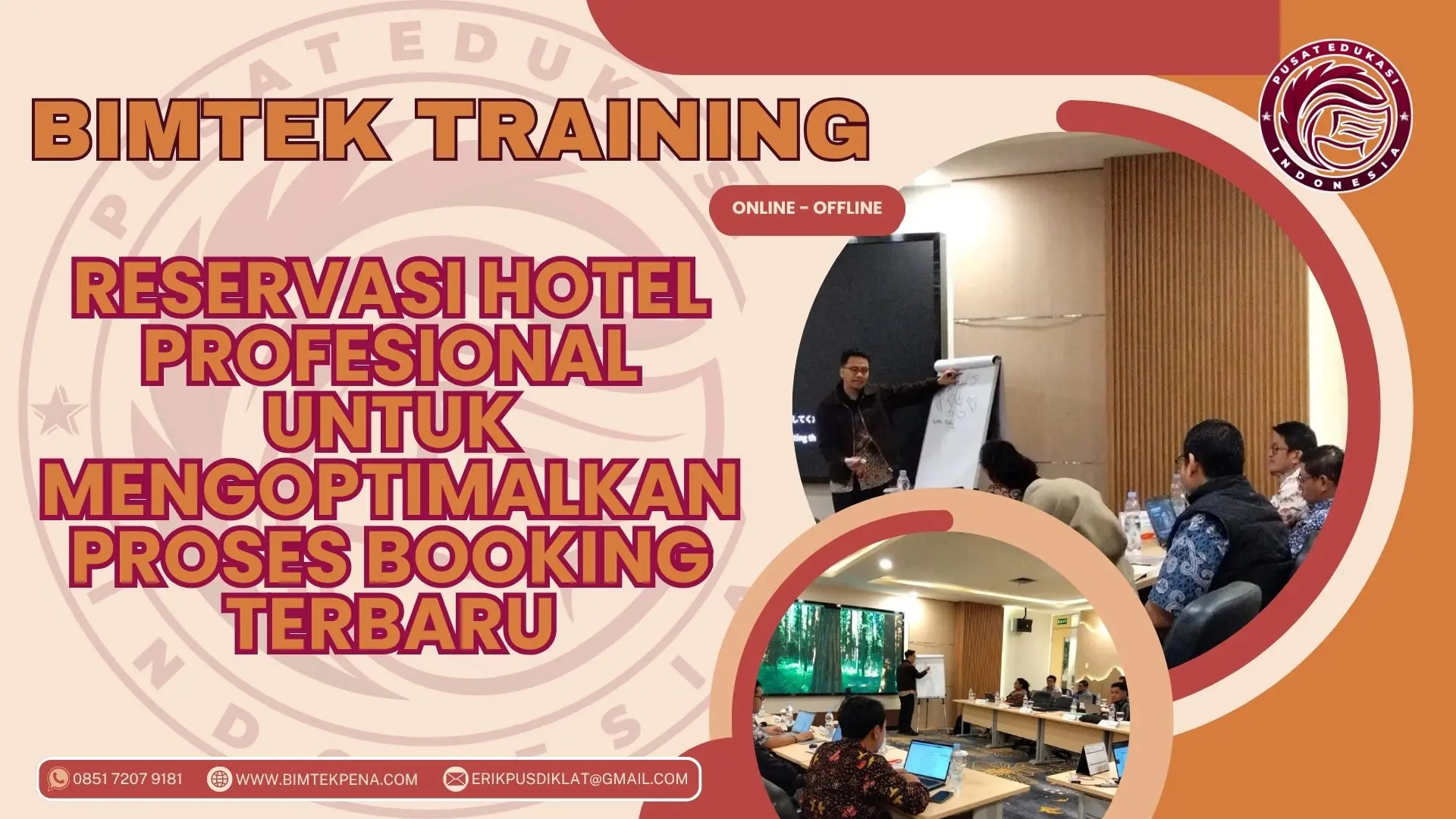 Bimtek Training Reservasi Hotel Profesional untuk Mengoptimalkan Proses Booking Terbaru