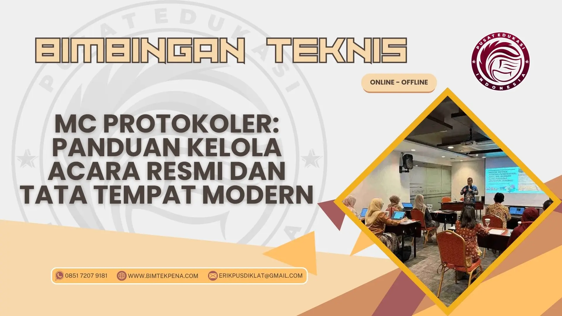 Bimtek MC Protokoler: Panduan Kelola Acara Resmi dan Tata Tempat Modern