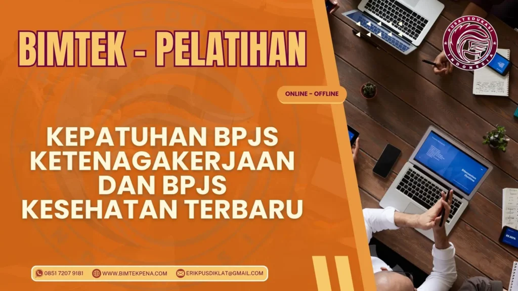 Panduan Bimtek Pelatihan Kepatuhan BPJS Ketenagakerjaan dan BPJS Kesehatan 2026–2027