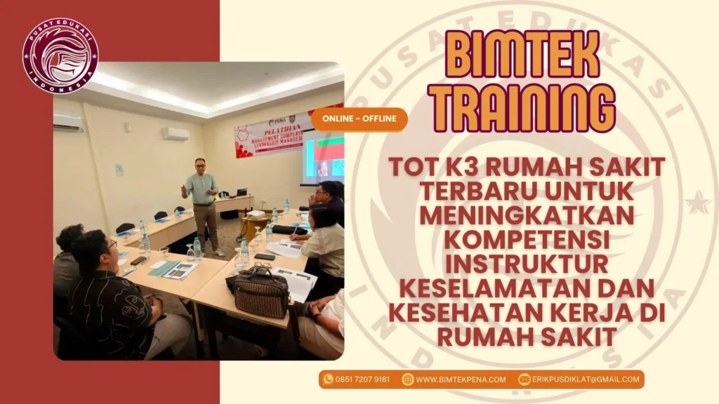 Pelatihan TOT K3 Rumah Sakit 2026–2027 untuk instruktur keselamatan kerja di rumah sakit